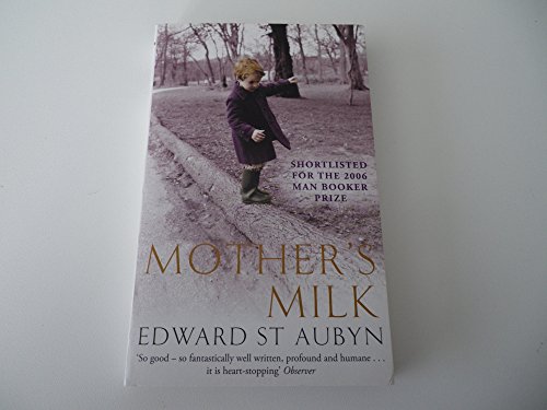 Mothers Milk 0330451103 Book Cover