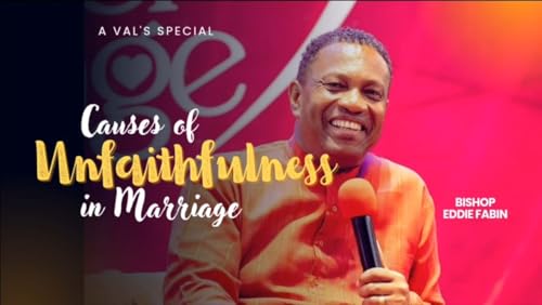 Causes of Unfaithfulness in Marriage