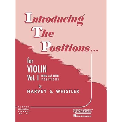 Introducing the Positions for Violin: Volume 1 - Third and Fifth Position