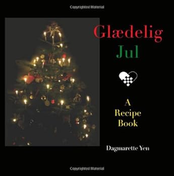 Paperback Glædelig Jul: A Danish Christmas Recipe Book