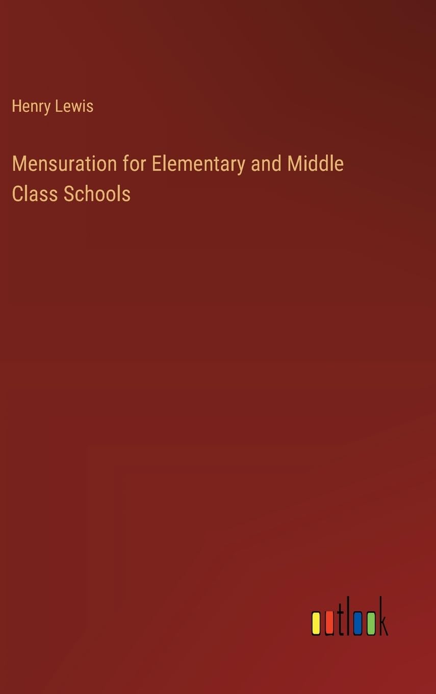 Mensuration for Elementary and Middle Class Schools
