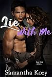 Lie With Me: A Fake Fiancé Romance