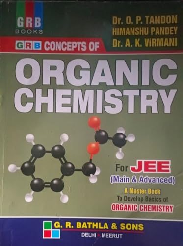 Buy GRB Concepts Of Organic Chemistry For JEE Main & Advanced By OP ...