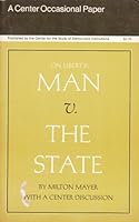 A Center Occasional Paper / On Liberty: Man v. The State B007XHVJIU Book Cover