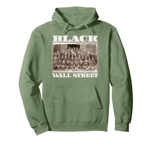 Black Wall Street Black Business Vintage Black History Month Pullover Hoodie, Adult Unisex, Sage Green, Large