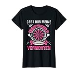 Damen Gebt Mir Meine Dartpfeile Die Königin Will Vernichten T-Shirt
