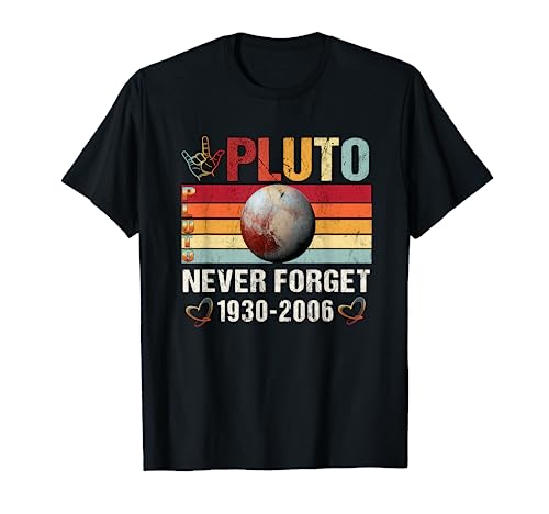 Pluto Never Forget Shirt Funny Pluto Dwarf Planet Science Maglietta