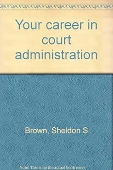 Paperback Your career in court administration Book