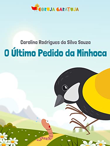 O Último Pedido da Minhoca