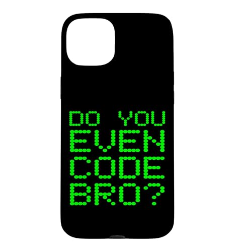 Do You Even Code Bro? �ʔ����v���O���~���O�R�[�f�B���O�R�[�_�[���p �X�}�z�P�[�X iPhone 15 Plus �p