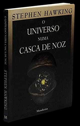 O Universo Numa Casca De Noz