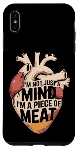 I'm Not Just A Mind I'm A Piece Of Meat l - X}zP[X iPhone XS Max p