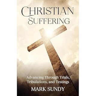 Christian Suffering Audiobook By Mark Sundy cover art