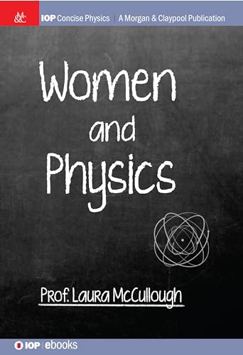 Women and Physics (Iop Concise Physics)