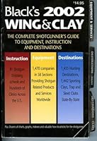 Black's 2002 Wing&Clay: Shotgunner's Handbook B0016G2VCW Book Cover