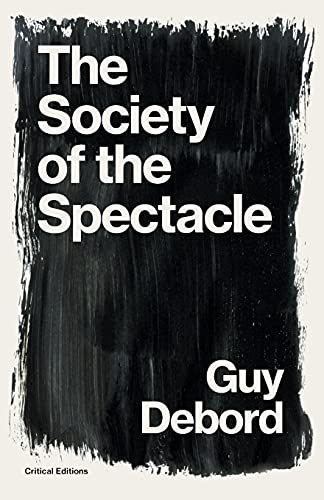 Image of SOCIETY OF THE SPECTACLE