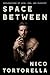Space Between: Explorations of Love, Sex, and Fluidity