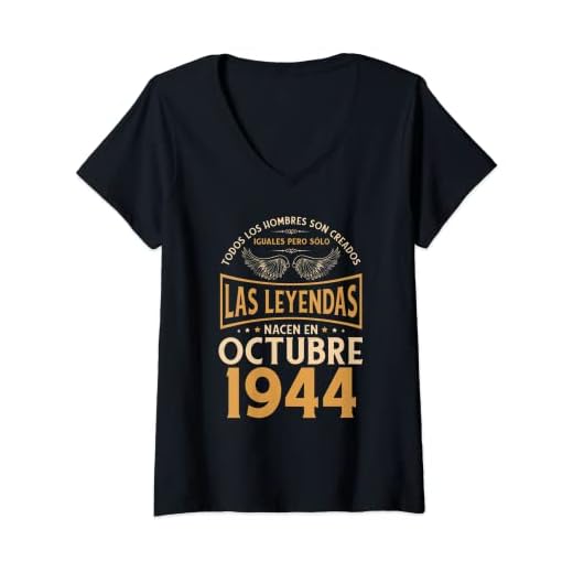 Mujer Cumpleaños Hombre Regalos Las Leyendas Octubre 1944 Camiseta Cuello V