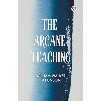 The Arcane Teaching