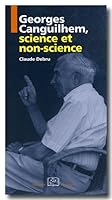 Georges Canguilhem, Science et Non-Science 2728803269 Book Cover