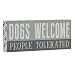Barnyard Designs Dogs Welcome People Tolerated Box Wall Art Sign, Primitive Country Farmhouse Home Decor Sign with Sayings 12" x 5"