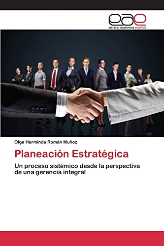 Planeación Estratégica [Spanish] 3659099813 Book Cover
