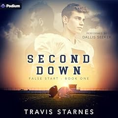 Second Down Audiobook By Travis Starnes cover art