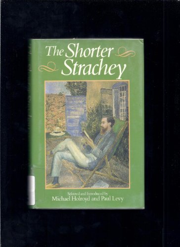 The Shorter Strachey 0192122118 Book Cover