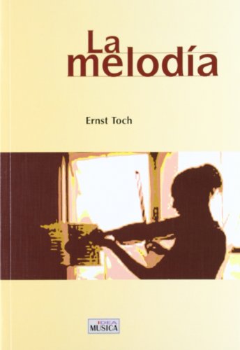 Melodia, la (Musica (idea))