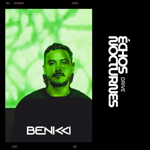 &Eacute;CHOS NOCTURNES DRIVE PR&Eacute;SENT&Eacute; BENICCI