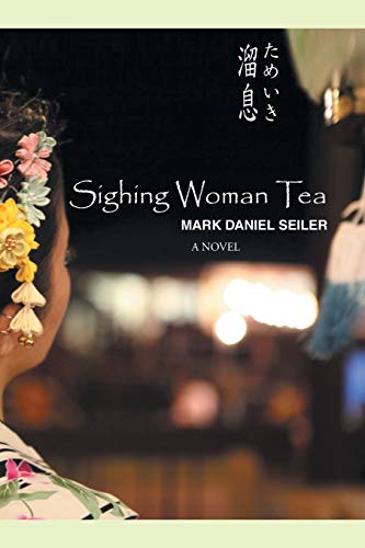 Sighing Woman Tea 1503525759 Book Cover