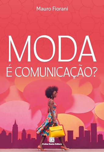 Moda é Comunicação?