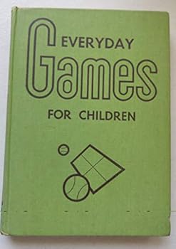 Hardcover Everyday Games for Children [Unknown] Book