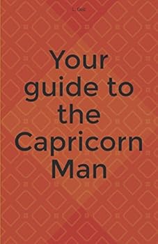 Paperback Your guide to the Capricorn Man (Your Guide to the Zodiac Signs) Book