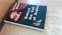 Behind the veil of Arabia. B0000CLKPF Book Cover