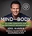 Mind Your Body: 4 Weeks to a Leaner, Healthier Life