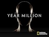 Year Million, Season 1