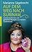 Auf dem Weg nach Surinam: Autobiografisches und geheime Rezepte aus meinem Zauberkessel