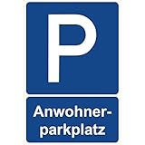 Parkplatzschild Anwohnerparkplatz Parken Schild Blau 30 x 20 x 0,3 cm Kunststoff Parkplatzmakierung Parken Parkplatzschilder Parkplatz Hinweisschild, Verbotsschild, Parkplatz Freihalten