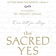 The Sacred Yes Audiolibro Por Deborah L. Johnson arte de portada