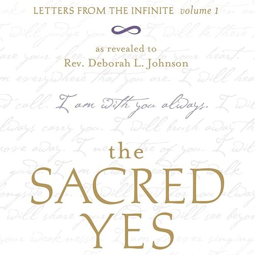 The Sacred Yes Audiolibro Por Deborah L. Johnson arte de portada