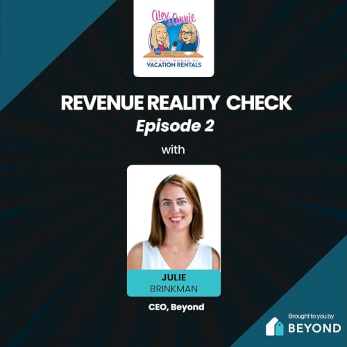 Revenue Reality Check: What to Do When Revenue Plans Do Not Go as Planned with Julie Brinkman of Beyond
