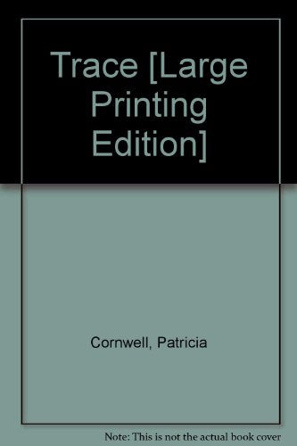 Trace Large Print Edition B000TXKEWW Book Cover