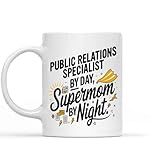 Gift Idea Funny Gift for Public Relations Specialist Mom,public Relations Specialist By Day By Night, Present for Mom, Coworkers, Friends 11 Oz White Ceramic Coffee Mug