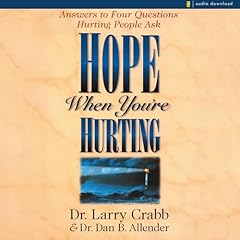 Hope When You're Hurting Audiolibro Por Dan B. Allender, Larry Crabb arte de portada