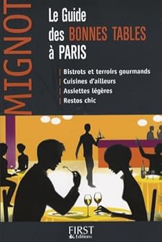 Paperback Le Guide des bonnes tables à Paris [French] Book