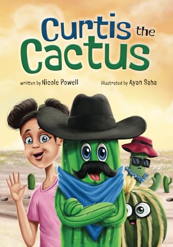 Curtis the Cactus: A Story About Kindness