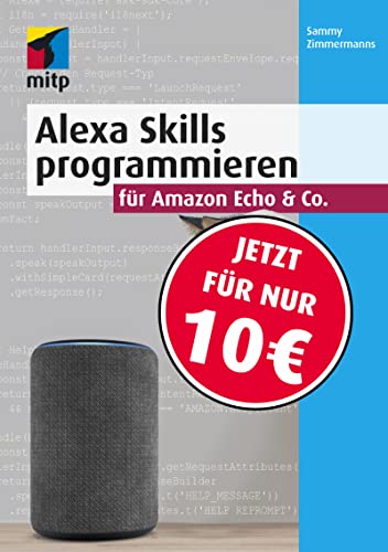 MITP - Alexa Skills programmieren für Amazon Echo & Co. - -60%