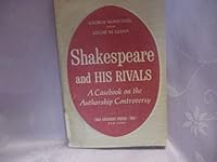 Shakespeare and his rivals; a casebook on the authorship controversy B000GXAHR2 Book Cover