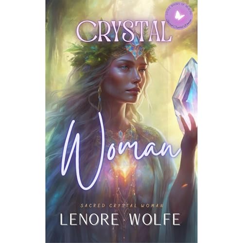 Crystal Woman (Sacred Crystal Woman) Audiolibro Por Lenore Wolfe, Crystal Woman arte de portada